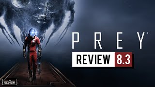 รีวิว Prey - เกมดีที่หลายคนพลาดไป