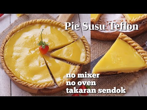 Cara membuat Pie Susu Teflon sederhana