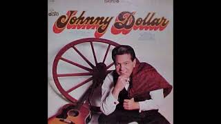Johnny Dollar -  The Wheels Fell Off The Wagon Again