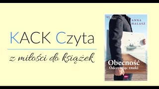 #KCKACK | Obecność. Odczytując znaki 3