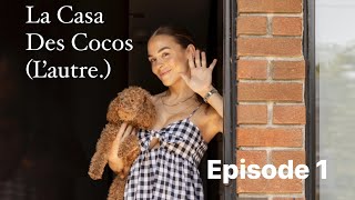 La casa des cocos (L'autre) - Episode 1 - L'étage