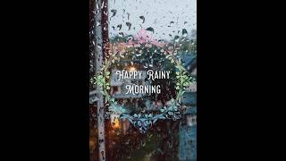 Rainy morning #shorts #goodmorning #happymorning #rainymorning #goodmorningstatus #goodmorningvideo Rainy morning #shorts #goodmorning #happymorning #rainymorning #goodmorningstatus #goodmorningvideo