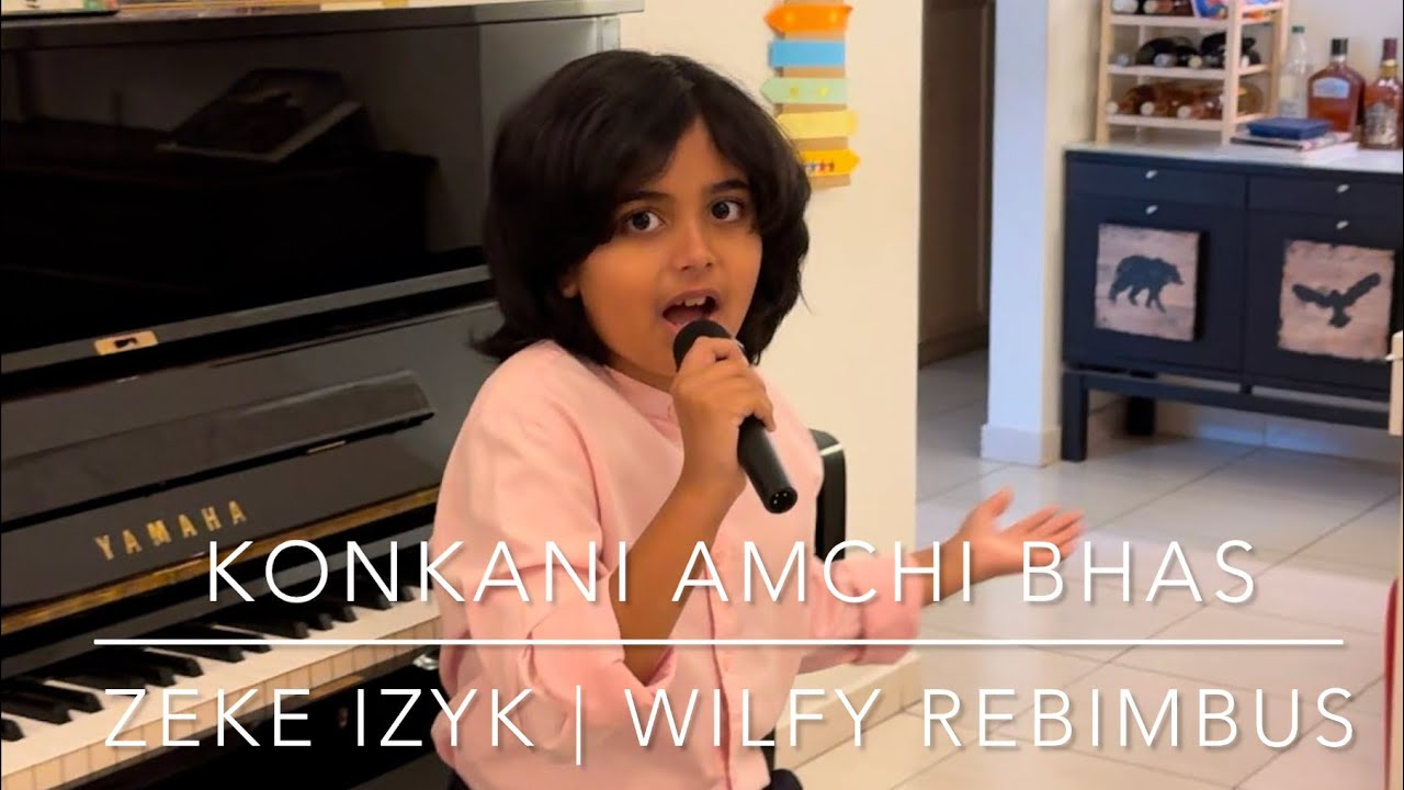 Konkani Amchi Bhas  Wilfy Rebimbus  Zeke Izyk Coelho