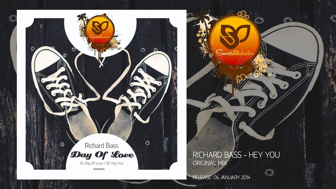 Richard Bass - Hey You (Original Mix) [SUNMEL004]