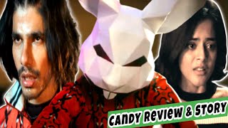 Candy Web Series Review | Candy voot Web Series | Candy 2021 Web Series Review | EnD