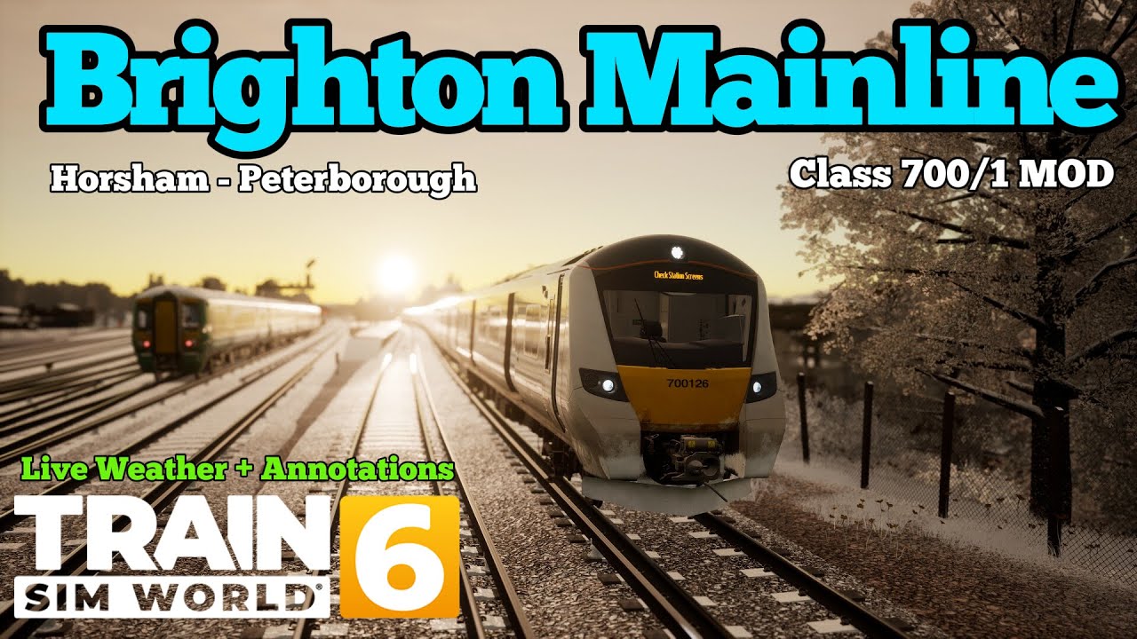 TSW6: Horsham - Peterborough 9J44 | Brighton Mainline Class 700 Mod Gameplay | Train Sim World 6