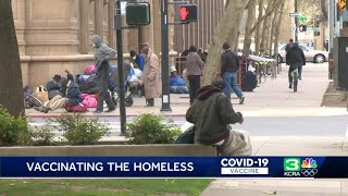 Sacramento prepares to vaccinate homeless individuals in large-scale effort