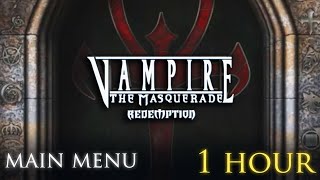 Vtm Redemption - 28. Redemption Theme Modern Day (1 hour)