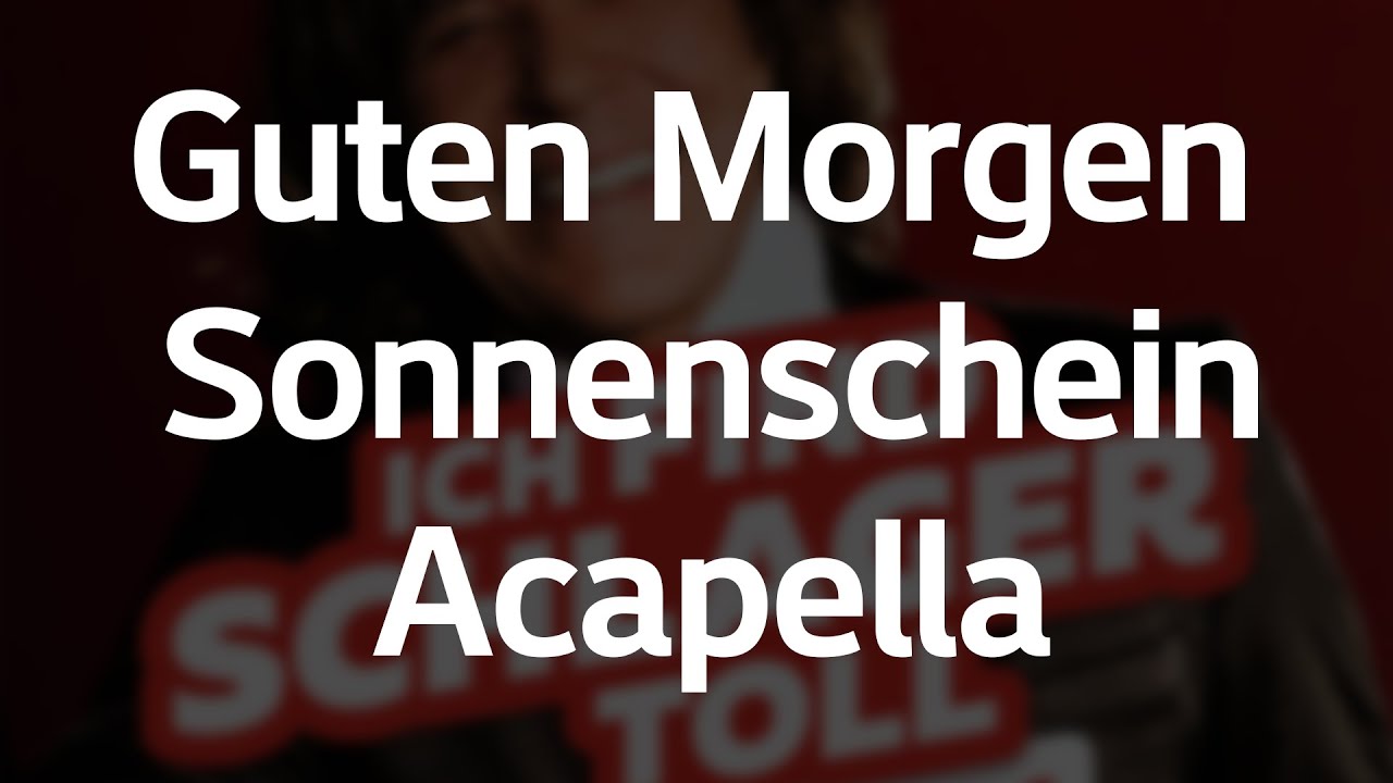 Nana Mouskouri - Guten Morgen Sonnenschein (Acapella) by @MaestroRisin Nana Mouskouri - Guten Morgen Sonnenschein (Acapella) by @MaestroRisin