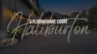 NEW LISTING - 5 Ploughshare Court, Haliburton