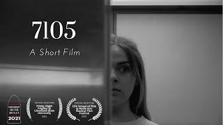 7105 | A Short Film