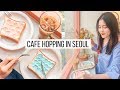 Day in My Life | Cafe Hopping in Seoul, Instagram Famous Cafes