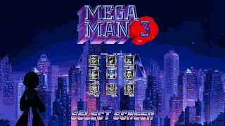 Megaman 3 - Select Screen Neon X Remix