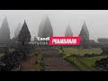 Menyibak Kabut Candi Prambanan