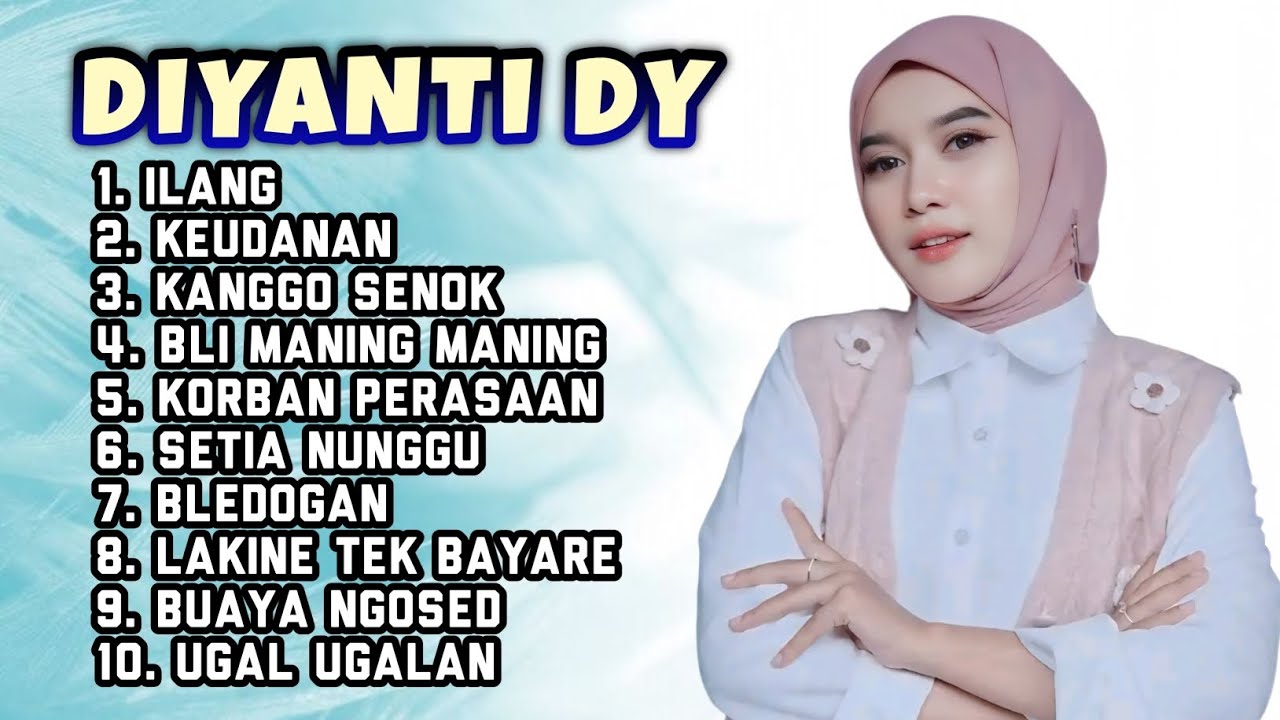 FULL ALBUM TERBARU 2026 DIYANTI DY ILANG - KEUDANAN - KANGGO SENOK