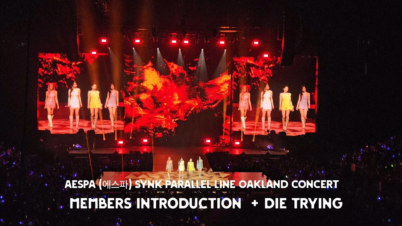 Die Trying + Introduction Ment Fancam  - aespa (에스파) SYNK Parallel Line Oakland (4K)