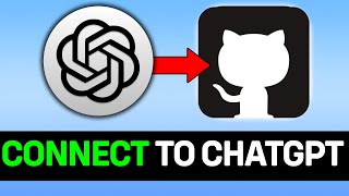 How To Link Github To ChatGPT 2024 (FULL GUIDE)