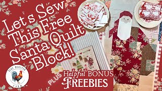 Let's Sew Tilda's Santa Quilt Block\BONUS: Helpful Freebies to Make This "Sew" Easy!\Step-by-Step