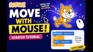 Mouse Pointer movement in Scratch | Beginner Tutorial