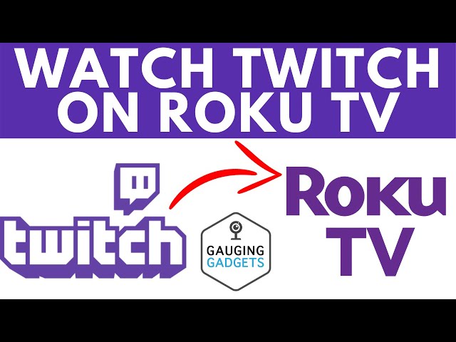 How to Watch Twitch on TV