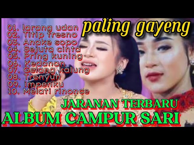 CAMPUR SARI JARANAN TERBARU PALING GAYENG TITIP TRESNO,GELANG KALUNG class=