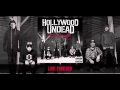 Hollywood Undead - Live Forever