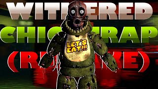 FNaF Speed Edit - Withered Chicatrap! (Remake)