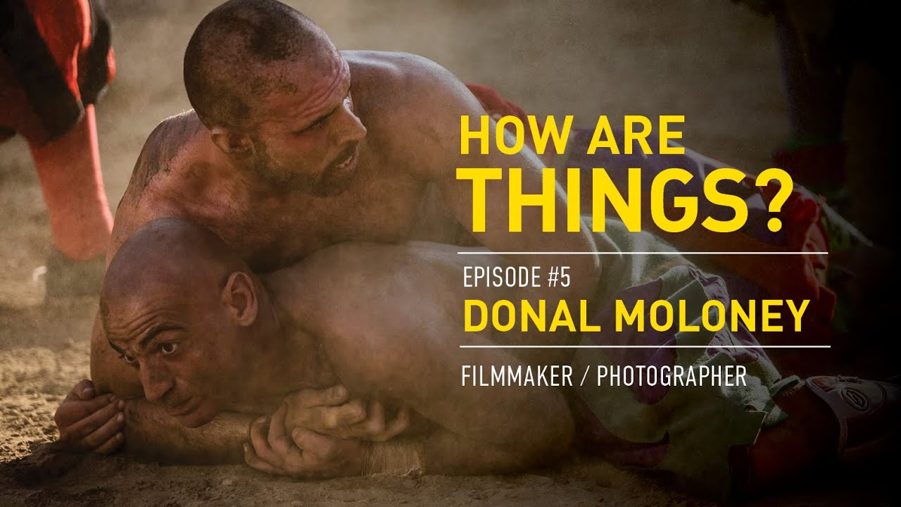 HOW ARE THINGS? #5   DONAL MOLONEY