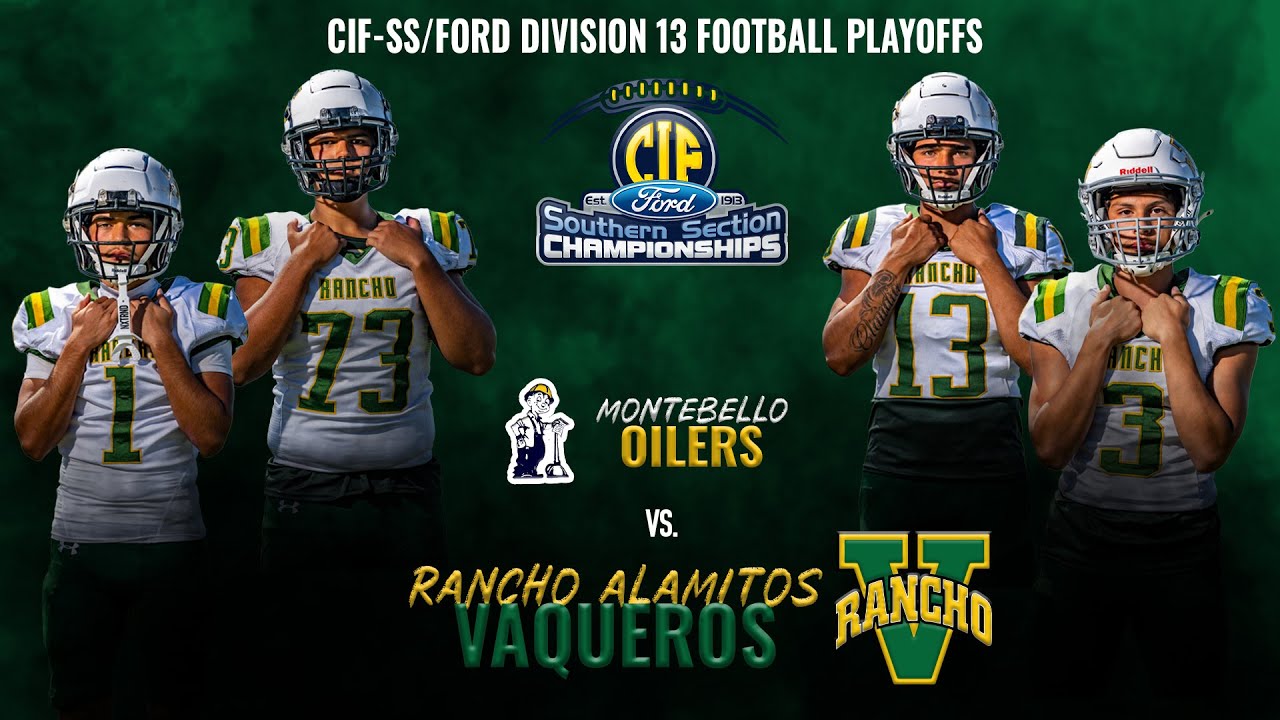 CIF-SS Ford Football Playoffs Round: Montebello vs Rancho Alamitos