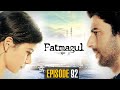 Fatmagul | Episode 92 | Turkish Drama | Urdu Dubbing | Dramas Central | RH1