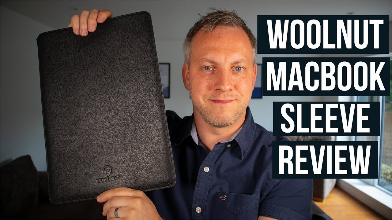 Woolnut MacBook Leather Sleeve Review - YouTube