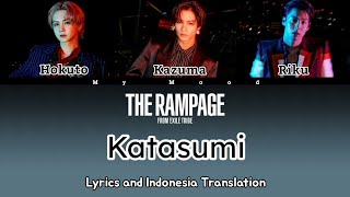 THE RAMPAGE from EXILE TRIBE - 片隅 (Katasumi) | Lyrics and Indonesia translation