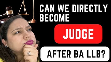 Can we directly become judge after LLB ? | Career Talk with Ruchika