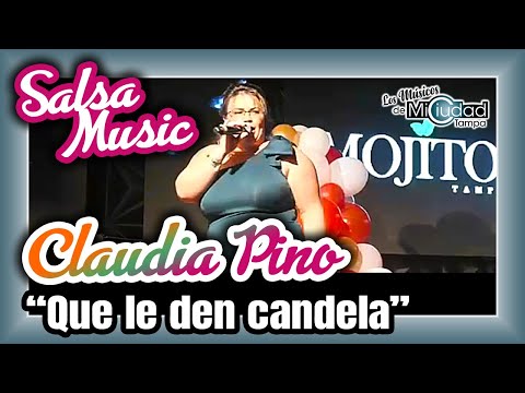 "Que Le Den Candela" Claudia Pino en vivo en Mojitos Tampa, FL.