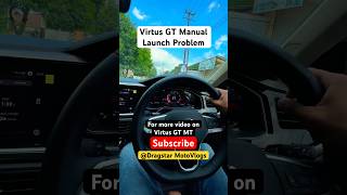 Virtus GT Manual Launch Problem | Dragstar MotoVlogs | #Virtus #GT #Manual #volkswagen #problem