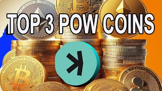 My top 3 proof of work Coins to buy now!