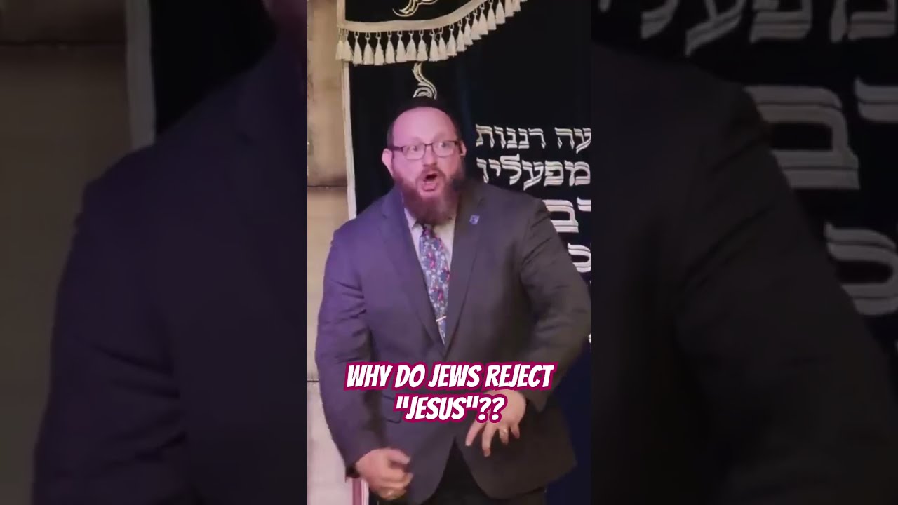 What Is The REAL Reason Why Jews Reject Jesus Christ As Messiah Shorts