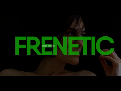 Bubba Brothers - Frenetic (Original Mix)