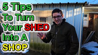 5 Tips To Turn Your Backyard Shed Into A Workshop You Can Profit From
