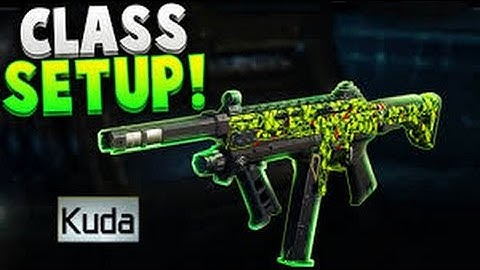 BEST KUDA CLASS SET UP BLACK OPS 3