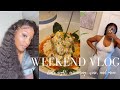 WEEKEND VLOG! DATE NIGHT, GIRL CHAT, WINE, &amp; MORE