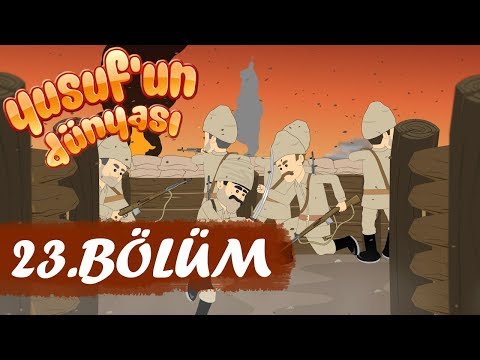 Yusuf'un Dünyası 23.Bölüm - İstiklal Marşı