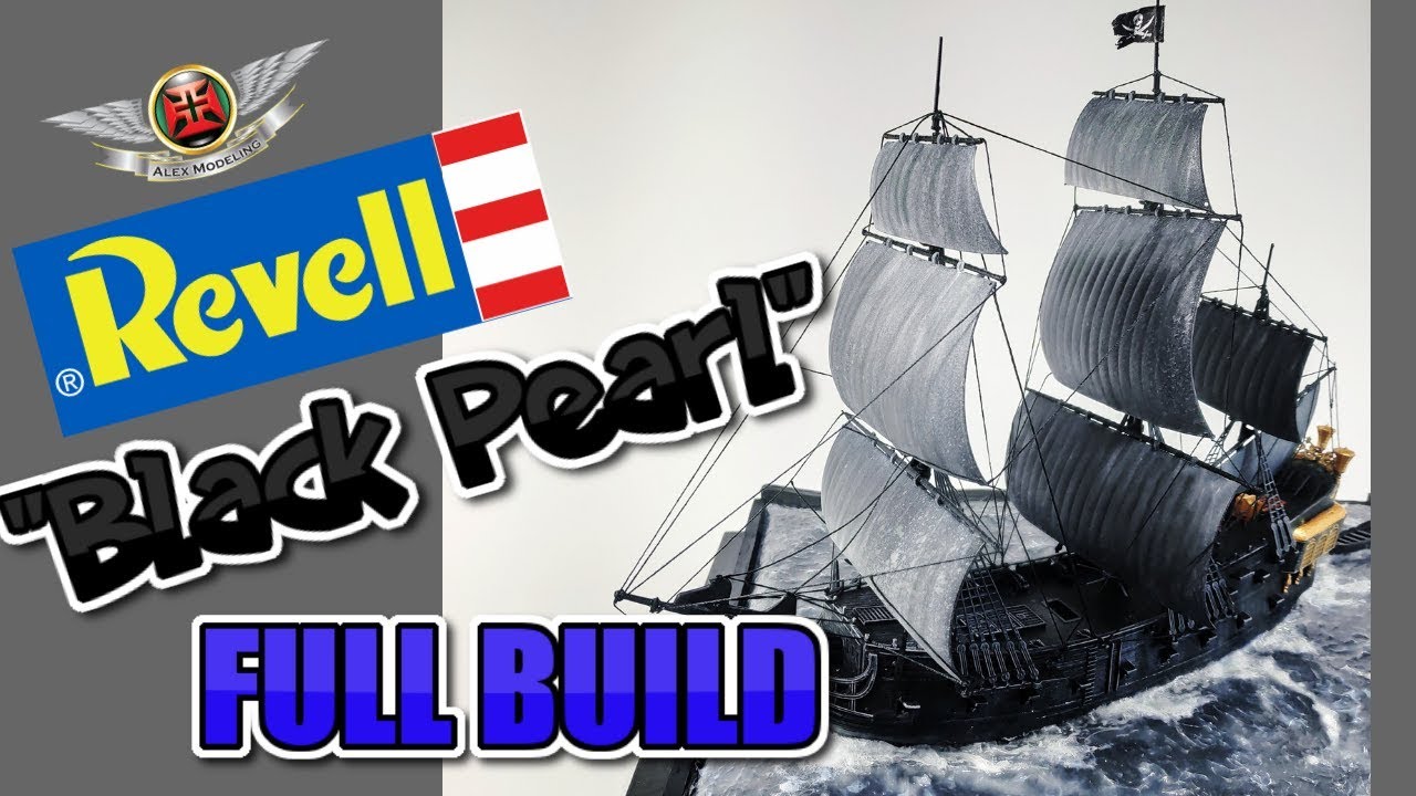 REVELL BLACK PEARL PIRATE SHIP DIORAMA FULL BUIL VIDEO 