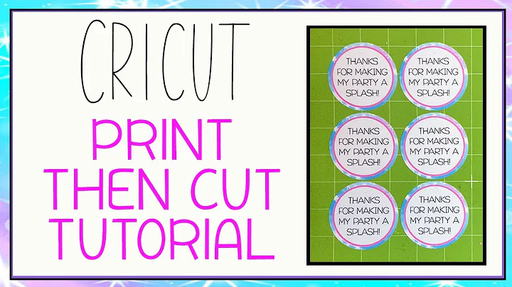 Cricut Tutorial: How to use Cricut's Print then Cut Feature!