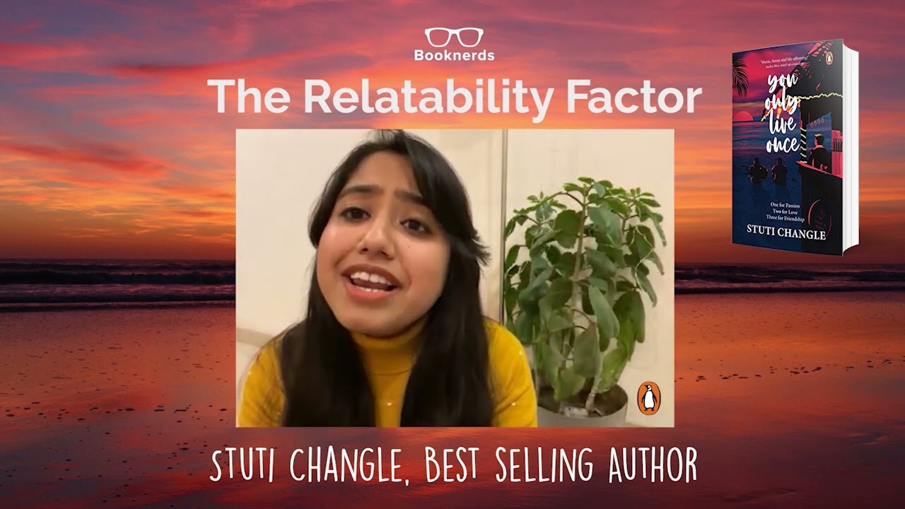 The Relatability Factor | You only live once |Stuti Changle | Booknerds Podcast