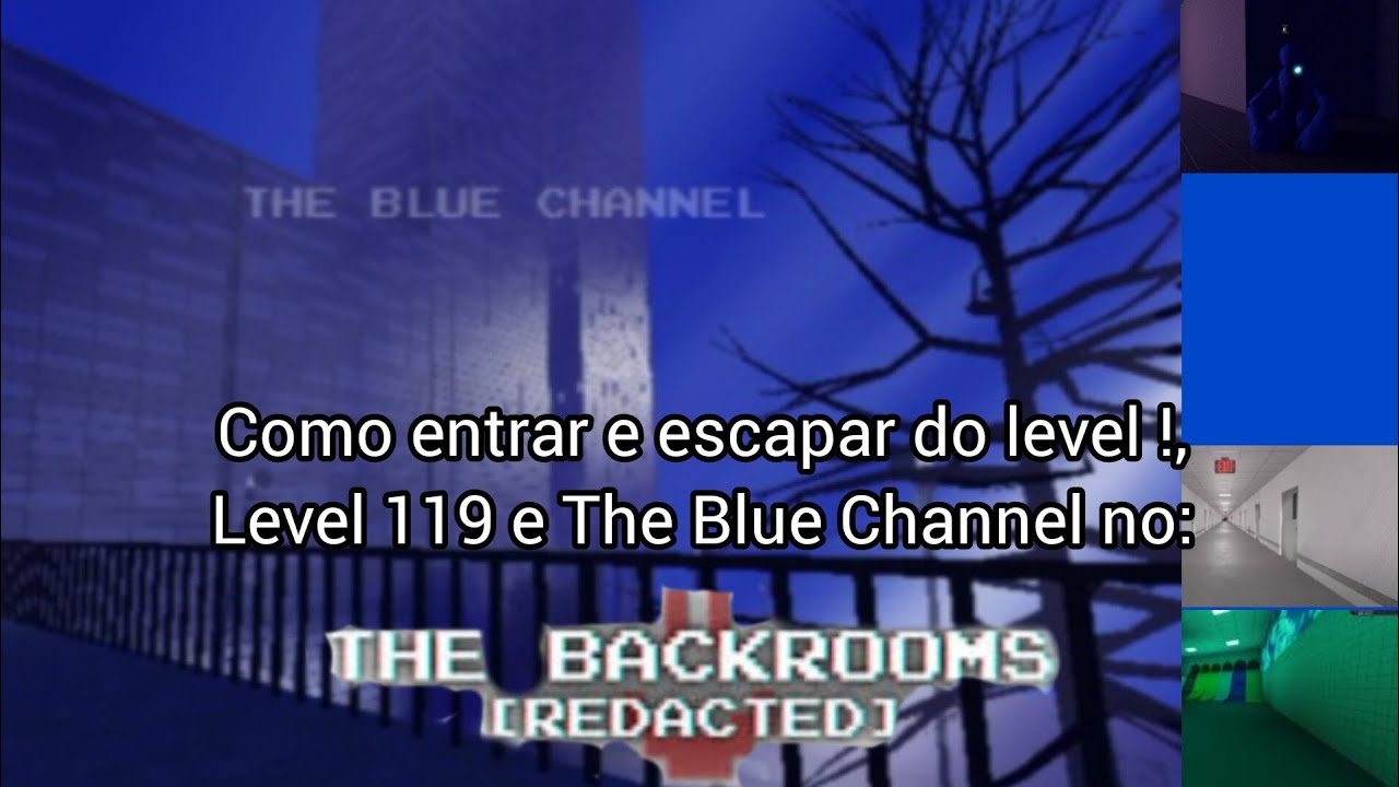 Backrooms [Redacted] como entrar e escapar do level ! level 119 e The ...