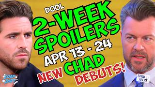 Days of our Lives 2-Week Spoilers April 13-24: Chad is Back! EJ Goes Down! | Soap Dirt