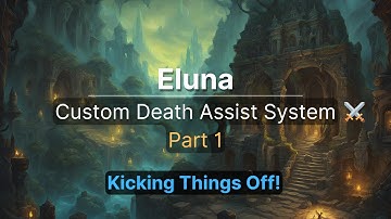 How to Create a Death Assist System in WoW ⚔️ | Kicking Things Off (Eluna - Part 1)