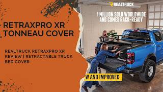 RealTruck RetraxPRO XR Review | Retractable Truck Bed Cover