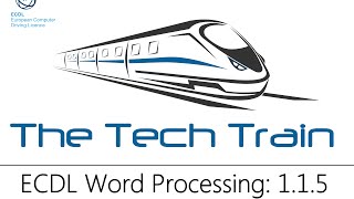 ECDL Word Processing - 1.1.5